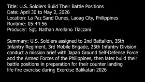 Balikatan 2026 B-Roll: U.S. Soldiers Build Battle Positions