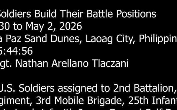 Balikatan 2026 B-Roll: U.S. Soldiers Build Battle Positions