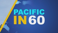 Pacific in 60: May 12, 2026
