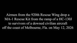 920th Rescue Wing assists in rescue of 11 survivors off Florida coast