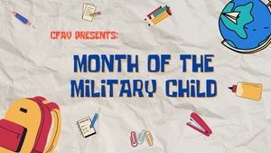 CFAY Celebrates Month of The Military Child