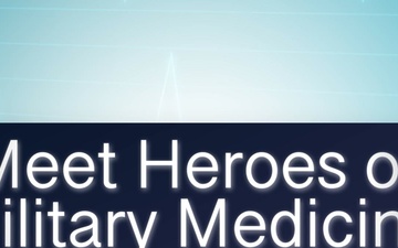 Meet Heroes of Military Medicine for 2026
