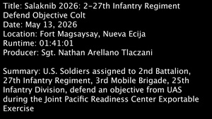 Salaknib 2026 B-Roll: 2-27th Infantry Regiment Defend Objective Colt