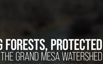 Grand Mesa Watershed Resiliency Partnership