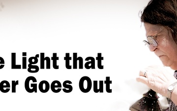The Light That Never Goes Out