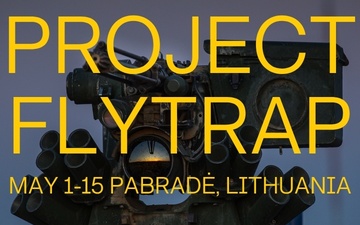 On Freedom's Frontier: U.S., U.K., Lithuania partner for Project Flytrap counter drone exercise