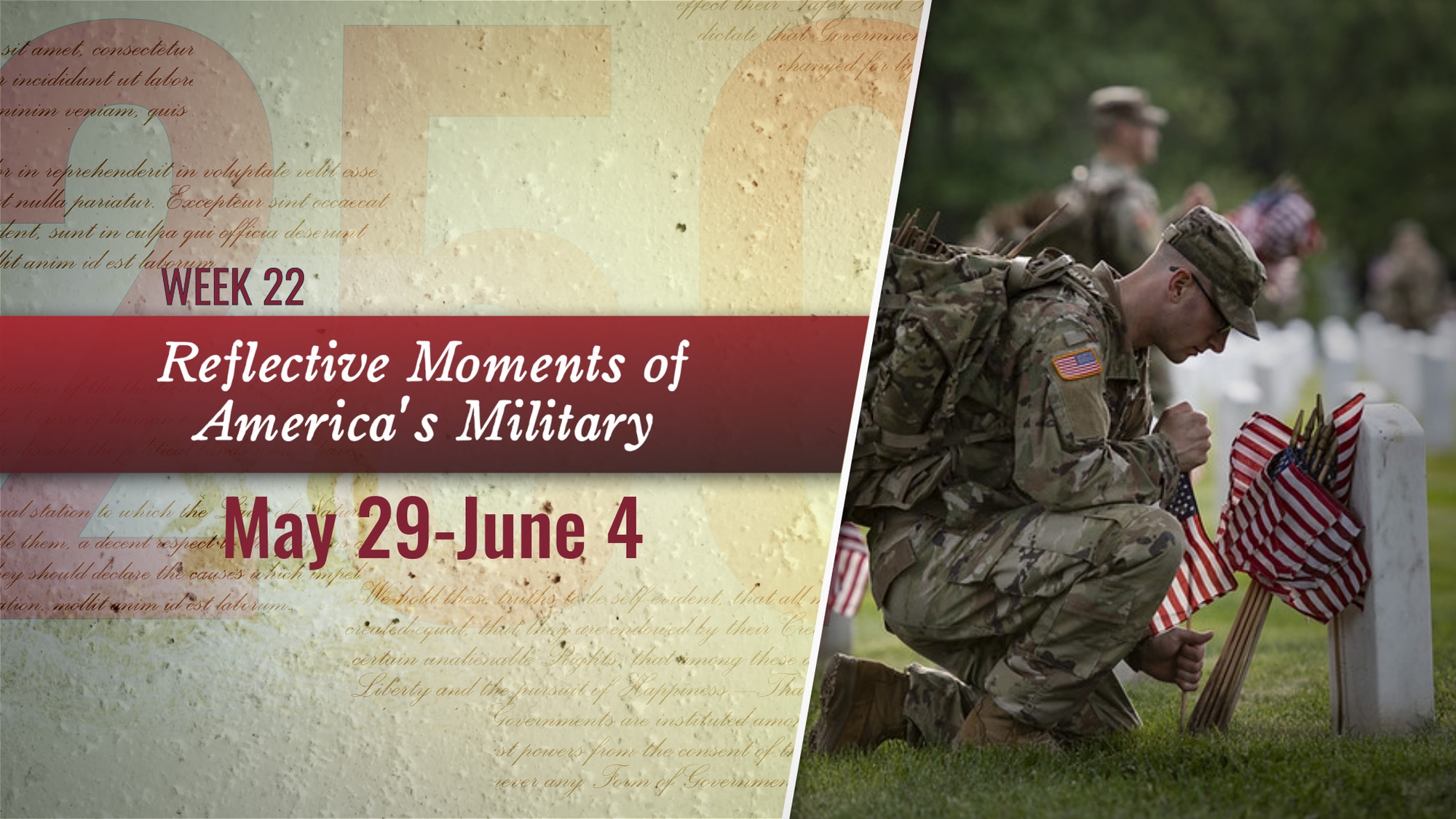 Video covering week 22 for the War Department’s Reflective Moments of America’s Military series, highlighting significant moments in America’s 250-year military history. (DOW video by Navy Petty Officer 3rd Class Seth Florez)