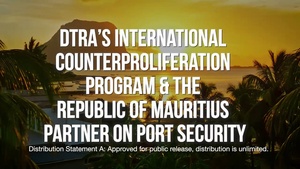 DTRA Partners With Mauritius On Port Security