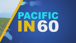 Pacific in 60: May 29, 2026