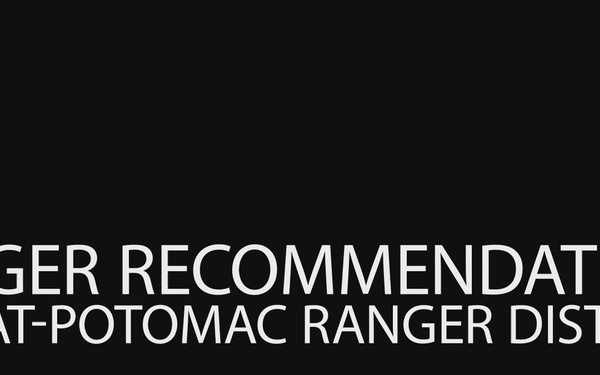 Ranger Recommendations Cheat-Potomac District