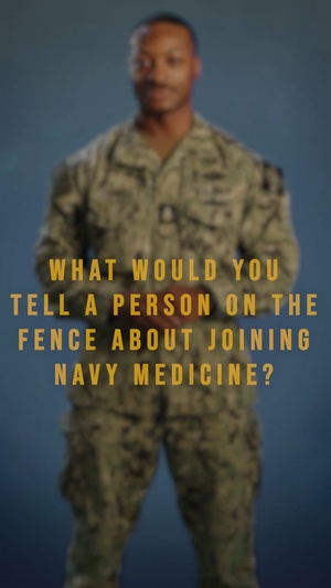 What would you tell a person on the fence about joining Navy Medicine?