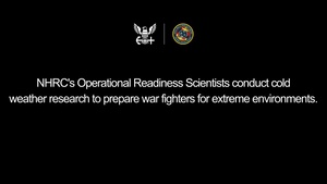 Naval Health Research Center's Operational Readiness Cold Water Research Highlights