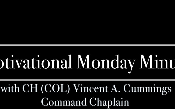Motivational Monday Minute: Episode 38