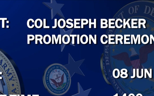COL Joseph Becker promotion to Brigadier General