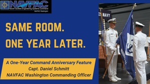 Same Room, One Year Later: Interview with NAVFAC Washington Commanding Officer Capt. Daniel Schmitt