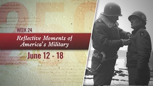 Freedom250 Reflective Moments of America's Military Week 24