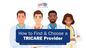 VIDEO: How to Find and Choose a TRICARE Provider