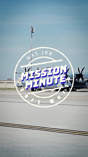 NAS JRB Fort Worth Mission Minute