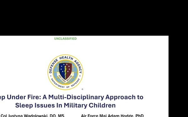 May 2026 CCSS S06: Sleep Under Fire: A Multi-Disciplinary Approach to Sleep Issues in Military Children