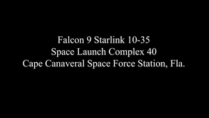 Starlink 10-35 Launches from Cape Canaveral Space Force Station