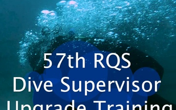 57th Rescue Squadron dives into Combat Search and Rescue excellence