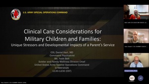 May 2026 CCSS S01: Clinical Care Considerations for Military Children and Families: Unique Stressors and Developmental Impacts of a Parent’s Service