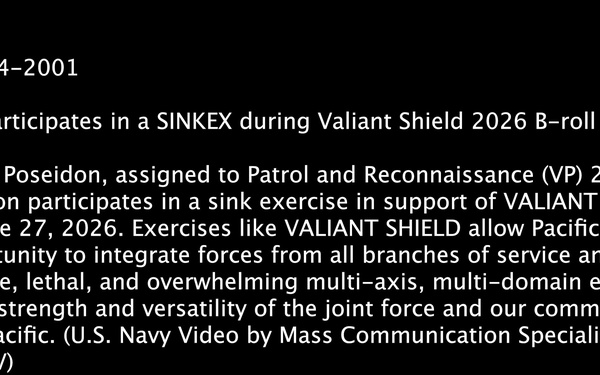 P-8A Poseidon Participates in a SINKEX during Valiant Shield 2026