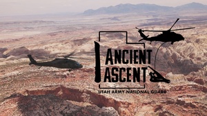 Ancient Ascent | National Guard aviators from Utah and Nevada take on mission of prehistoric proportions