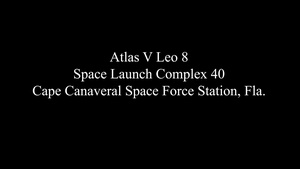 Leo 8 Mission Launches from Cape Canaveral Space Force Station
