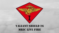 III MEF demonstrates MRIC live-fire during Valiant Shield 26