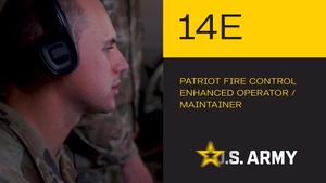 MOS 14E Patriot Fire Control Enhanced Operator / Maintainer-15 Sec.
