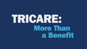TRICARE: More Than a Benefit