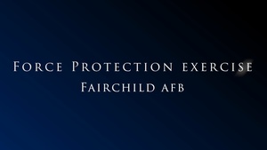 Fairchild Air Force Base Anti-terrorism Exercise