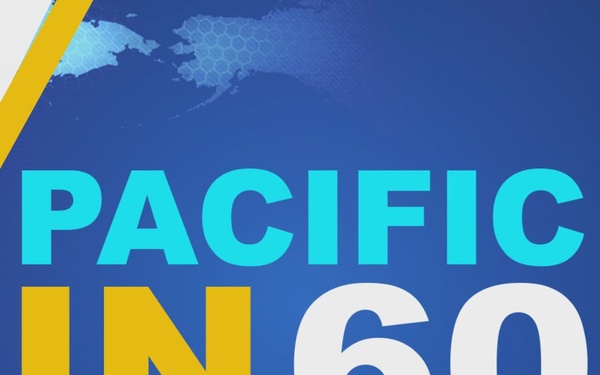Pacific in 60: July 21, 2026