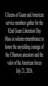 82nd Guam Liberation Day Celebration