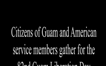82nd Guam Liberation Day Celebration