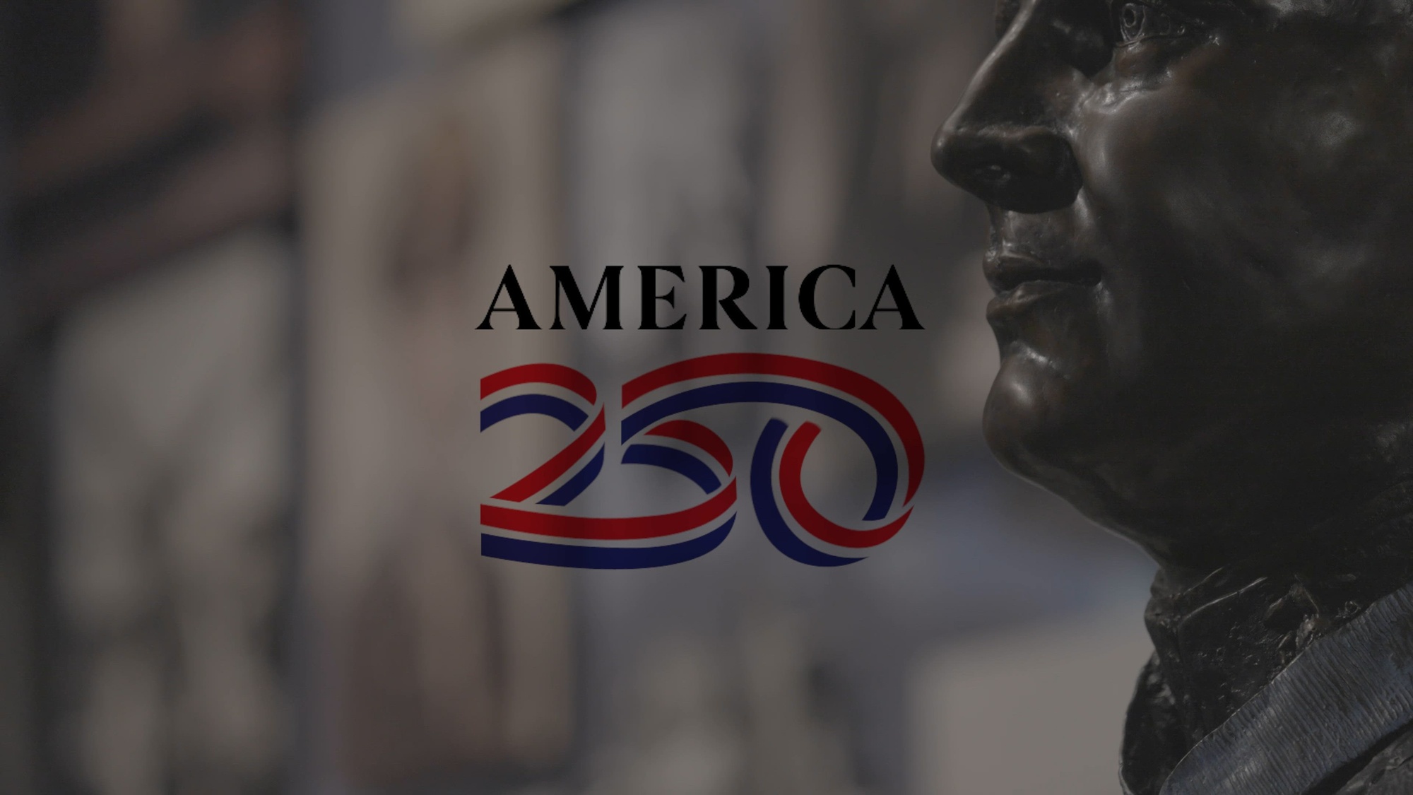 Video thumbnail shows the logo for America 250