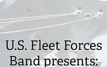 U.S. Fleet Forces Band "Four Star Edition" Sail250 Promotional Video