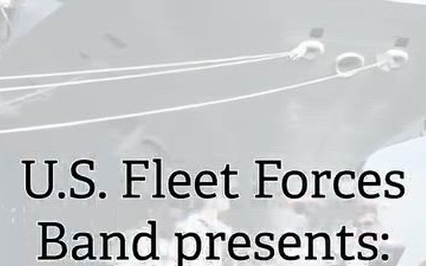 U.S. Fleet Forces Band "Four Star Edition" Sail250 Promotional Video