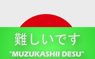 Japanese Phrase of the Week - Season 2 - It's Difficult