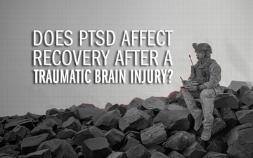 Talking PTSD and TBI Recovery with TBICoE