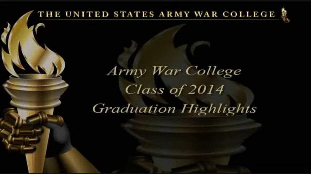 Army War College Class of 2014 Graduation Highlights
