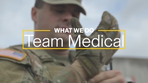 What We Do: Team Medical