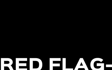 RED FLAG-Alaska 26-3 kicks off at Eielson Air Force Base.