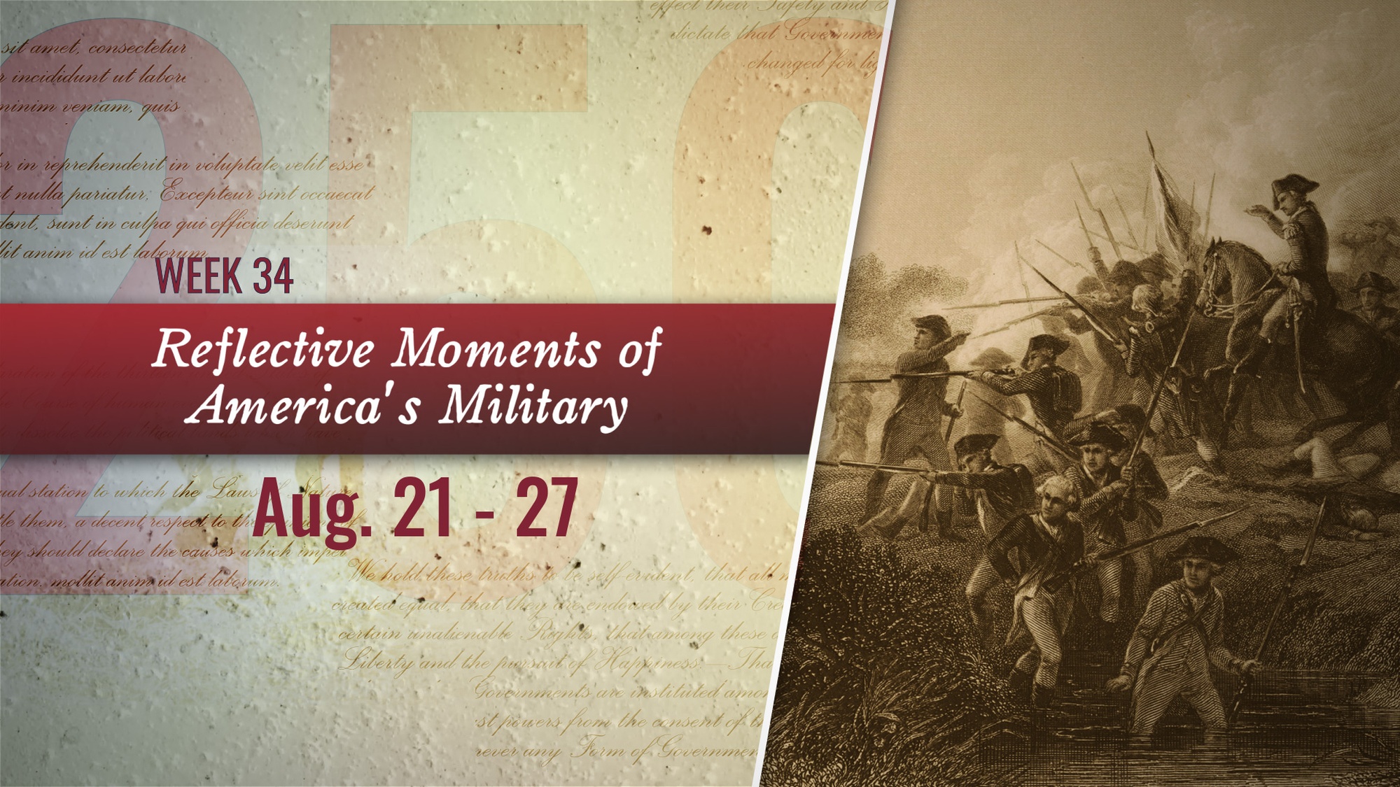 Video covering week 34 for the War Department’s Reflective Moments of America’s Military series, highlighting significant moments in America’s 250-year military history. (DOW video by Air Force Senior Airman Emilee Darden)