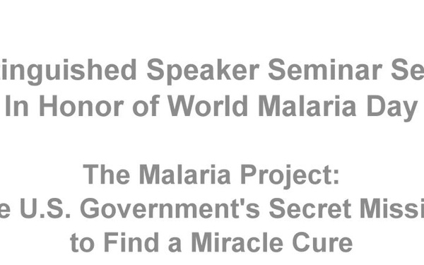 The Malaria Project_ The U.S. Government_s Secret Mission to Find a Miracle Cure