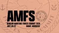 Securing African waters together: African Maritime Forces Summit 26