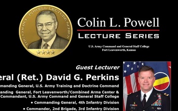 Colin L. Powell Lecture Series - Gen. (Ret.) David G. Perkins