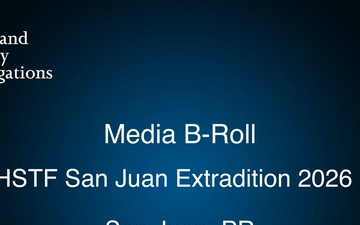 HSI HSTF San Juan, PR Extradition 2026_Erick Mosquea-Polanco