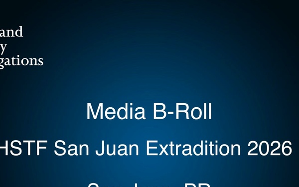 HSI HSTF San Juan, PR Extradition 2026_Erick Mosquea-Polanco